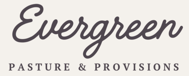 Evergreen Pasture and Provisions